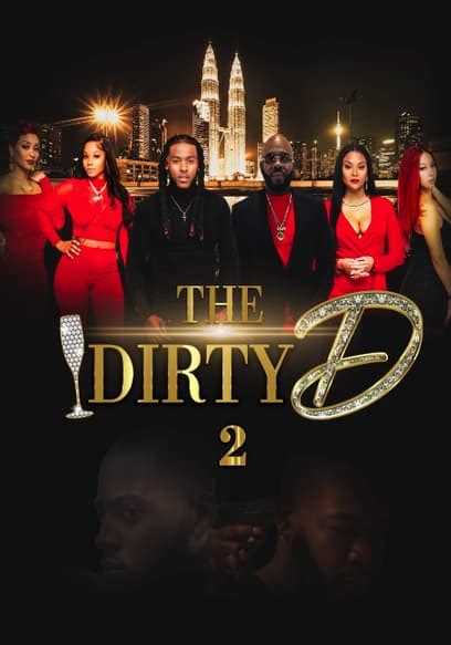 Watch The Dirty D 2 Season 2